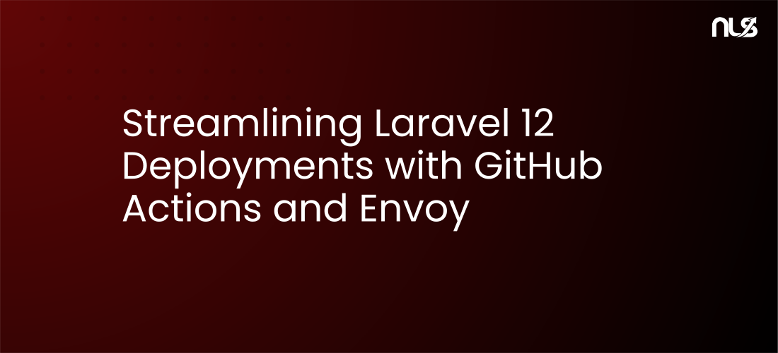 Streamlining Laravel 12 Deployments with GitHub Actions and Envoy