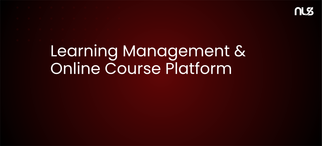 Learning Management & Online Course Platform