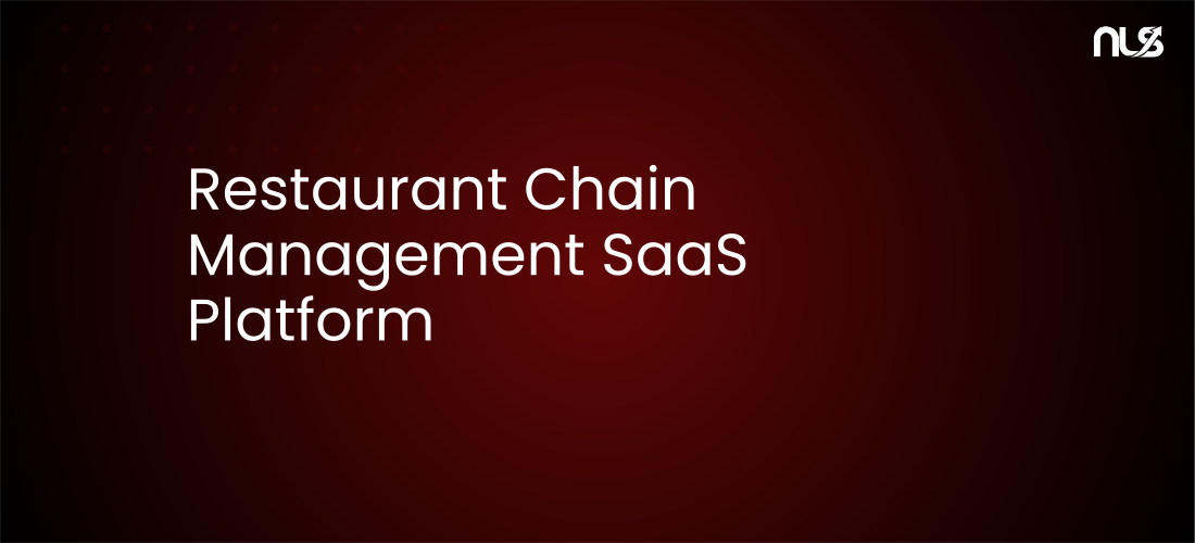 Restaurant Chain Management SaaS Platform